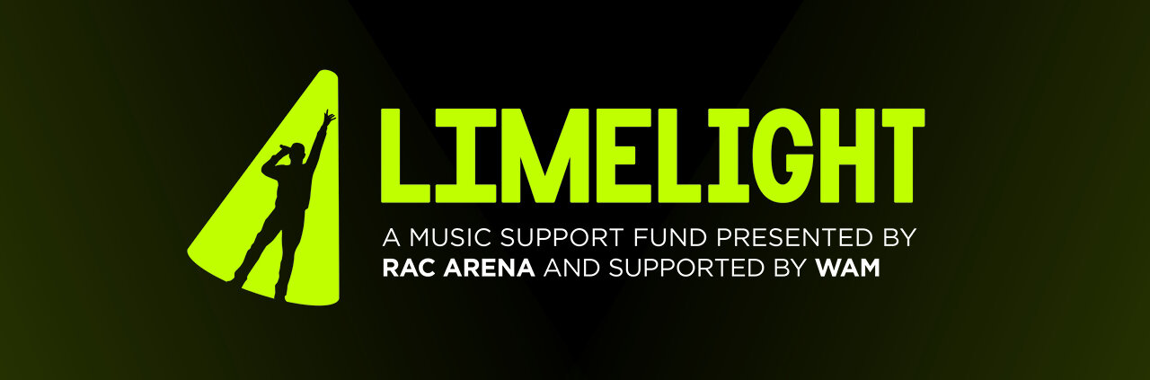 Limelight Music Support Fund Application Details at RAC Arena